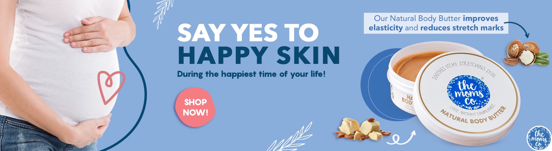 Pregnancy Care - Say yes to happy skin